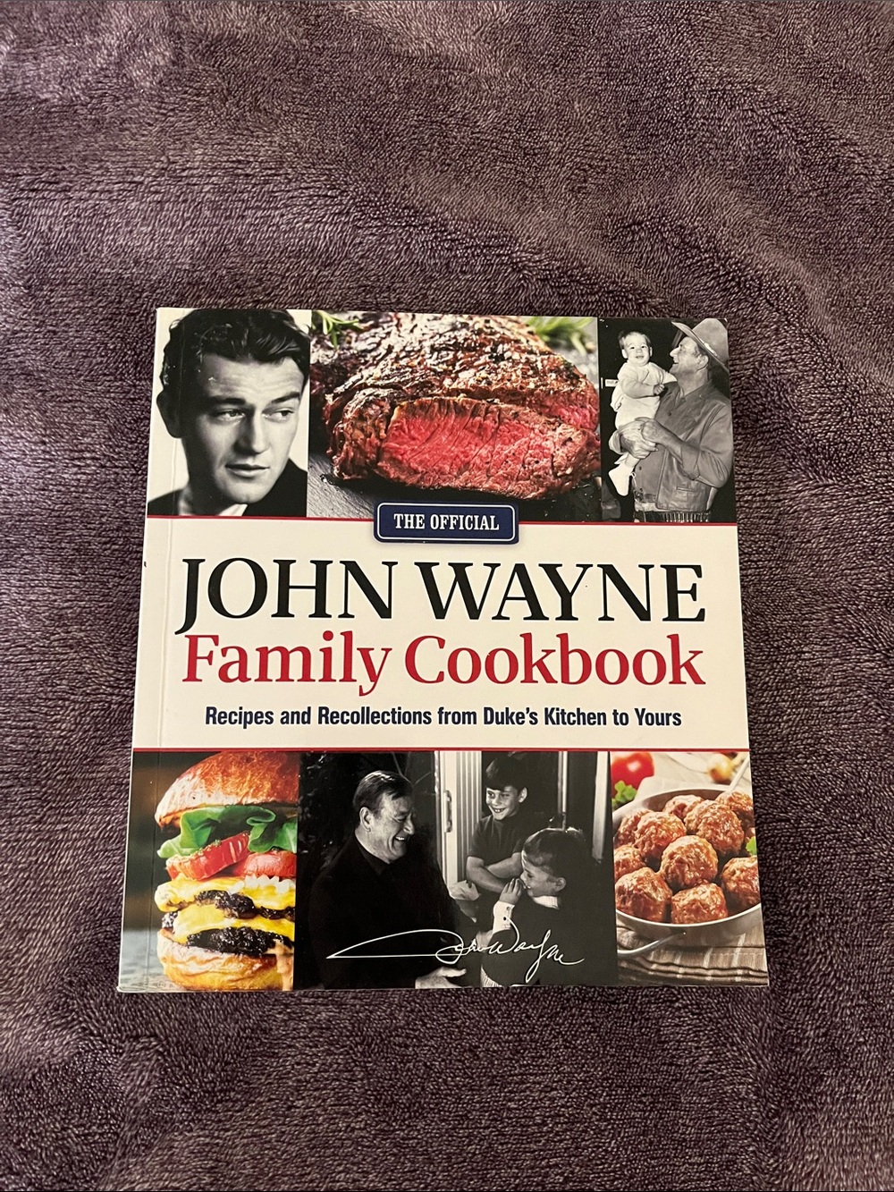John Wayne Family Cookbook